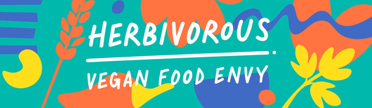 Vegan Food Envy: Herbivorous