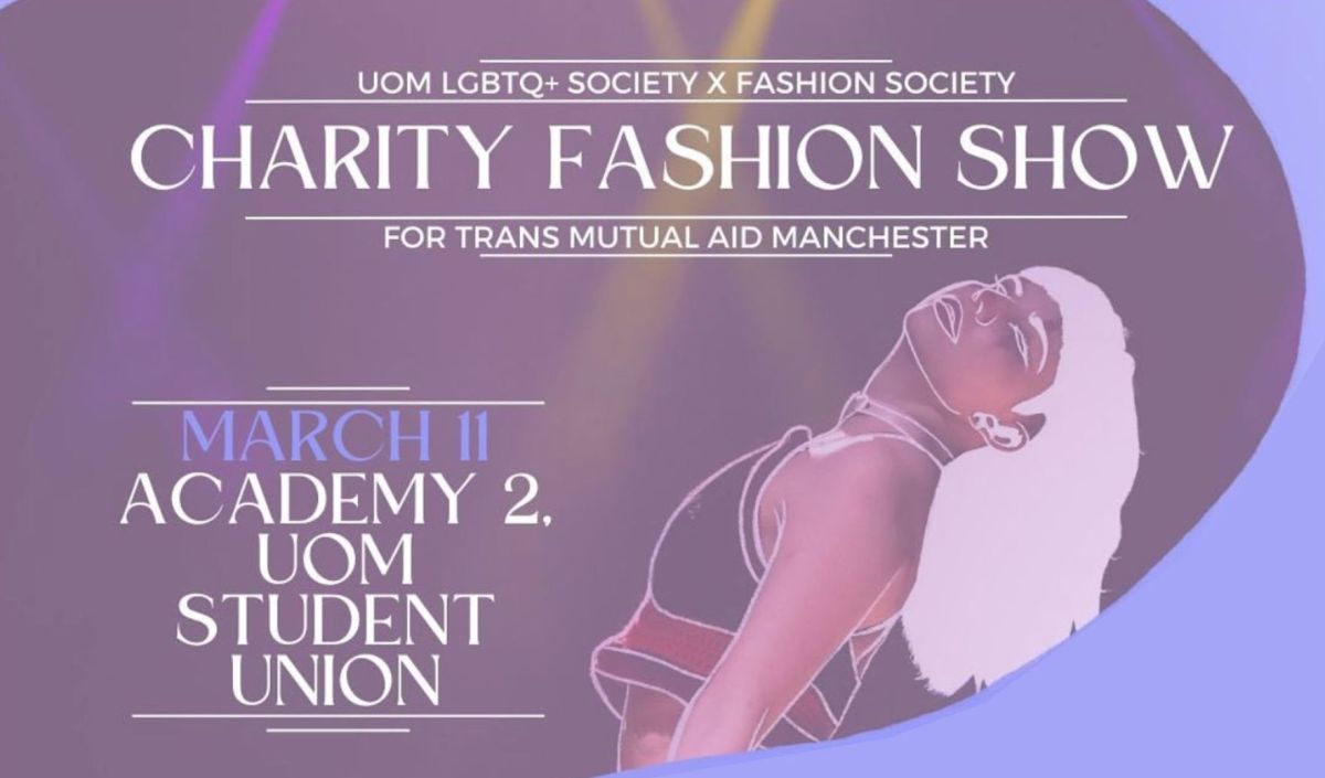 Dress for change: Fashion Soc and LGBTQ+ Soc’s charity catwalk takes centre stage