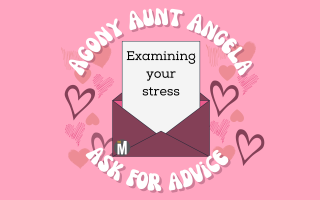 Agony Aunt Angela: Examining your stress