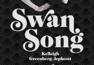 Review: ‘Swan Song’ by Kelleigh Greenberg-Jephcott