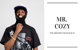 POC around the block 7: Mr. Cozy