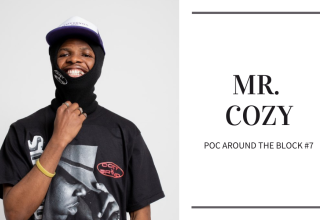 POC around the block 7: Mr. Cozy
