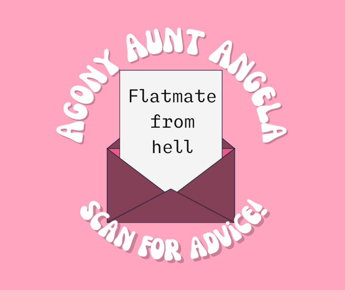 Agony Aunt Angela: Flatmate from Hell