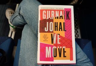 We Move: The debut collection by former Mancunion Books Editor Gurnaik Johal