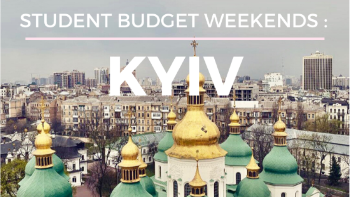 Let’s Get Away: Kyiv