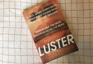 Luster: millennials, modern love and matriarchs