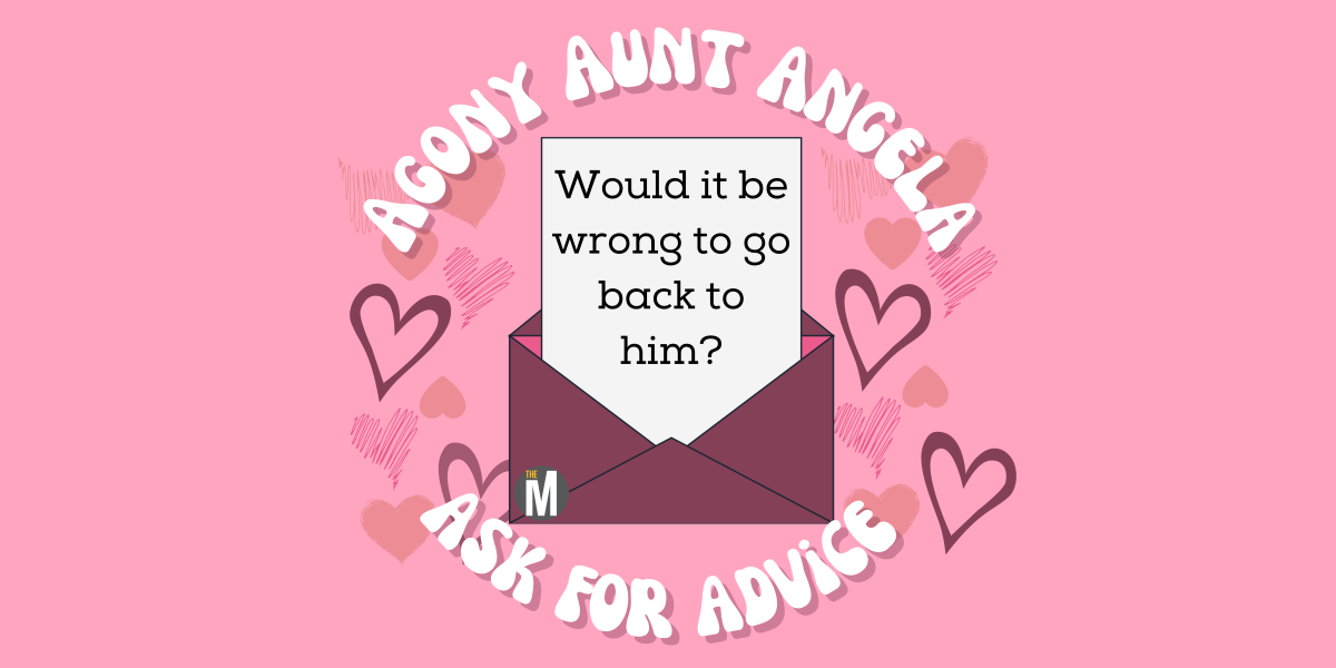 Agony Aunt Angela: Would it be wrong to go back to him?