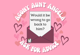 Agony Aunt Angela: Would it be wrong to go back to him?