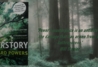 A novel for the Anthropocene: Richard Powers’ The Overstory