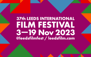 Preview: Leeds International Film Festival | LIFF 2023