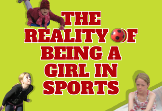 The reality of being a girl who likes sports