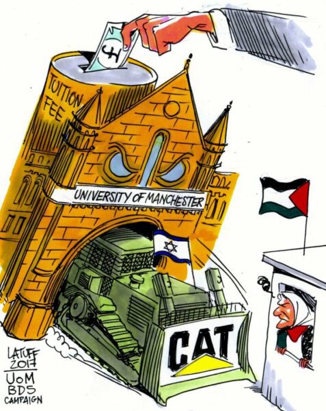 Photo: Carlos Latuff, University of Manchester BDS Campaign Caterpillar Israel Palestine